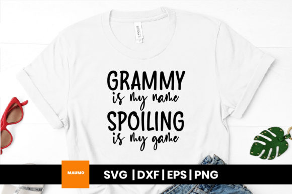 Grammy Is My Name, Spoiling Is My Game – The Ultimate Expression for Creative Projects
