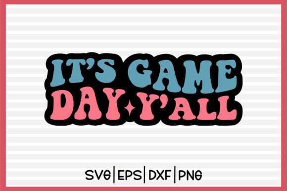 It's Game Day Y'all Retro SVG Design – A Versatile Graphic for Sports-Themed Projects